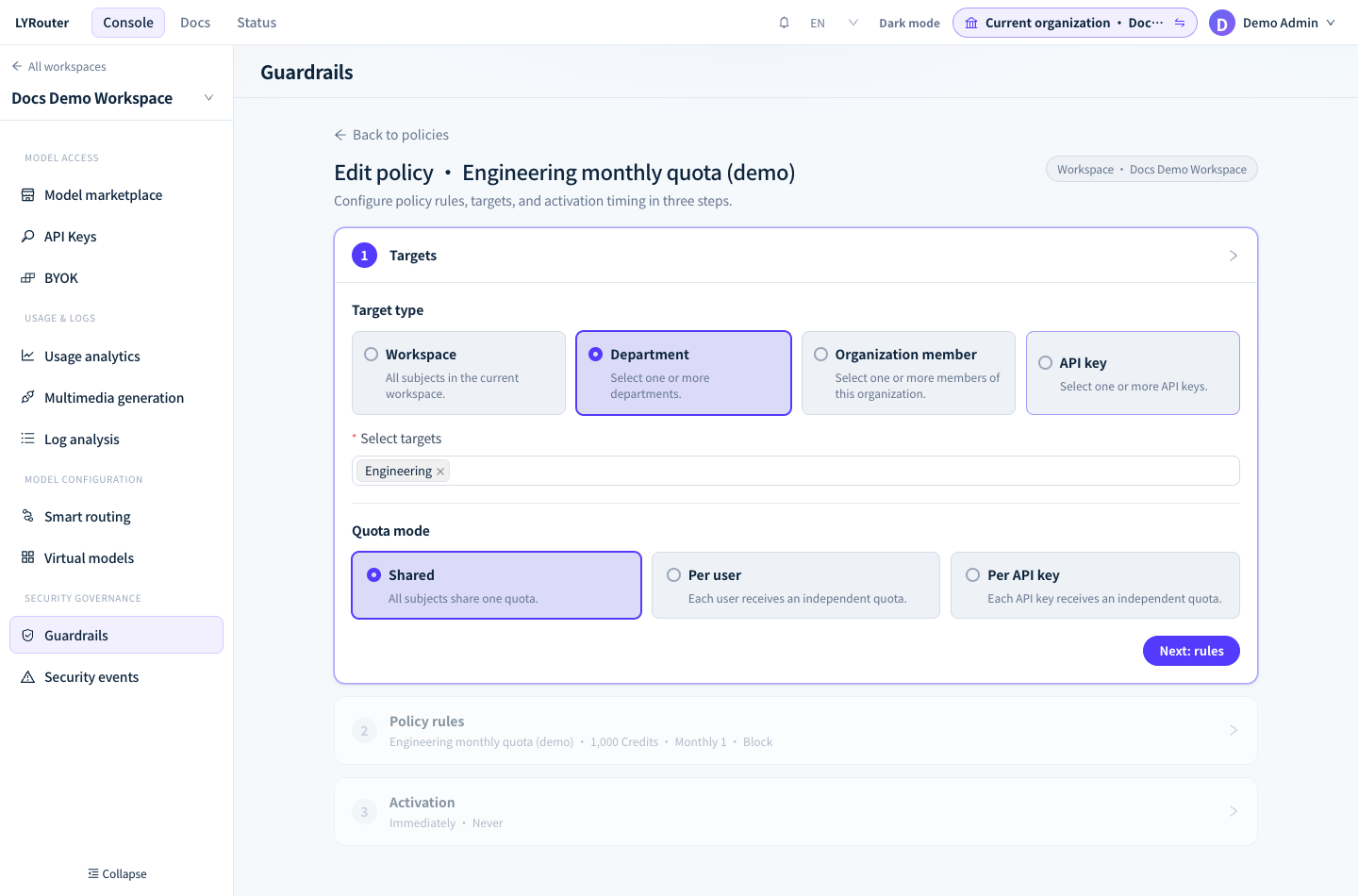Step one of the policy editor, Targets: choose the target type and the departments; quota policies also need a quota mode.